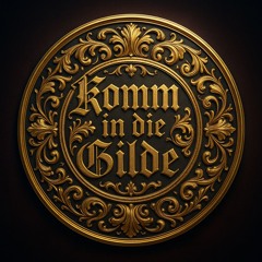 Komm in die Gilde