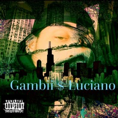 Gambii$Luciano