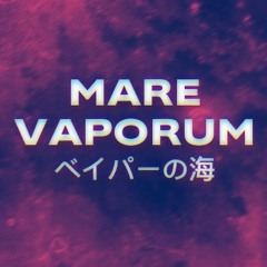 MARE VAPORUM