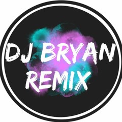 djbryanremix