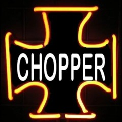 CHOPPER