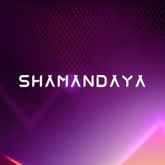 SHAMANDAYA