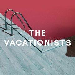 The Vacationists
