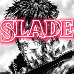 Slade Beats