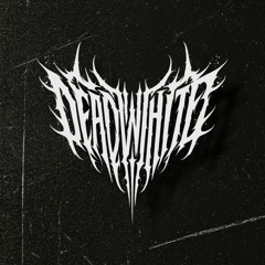 DEADWHITE