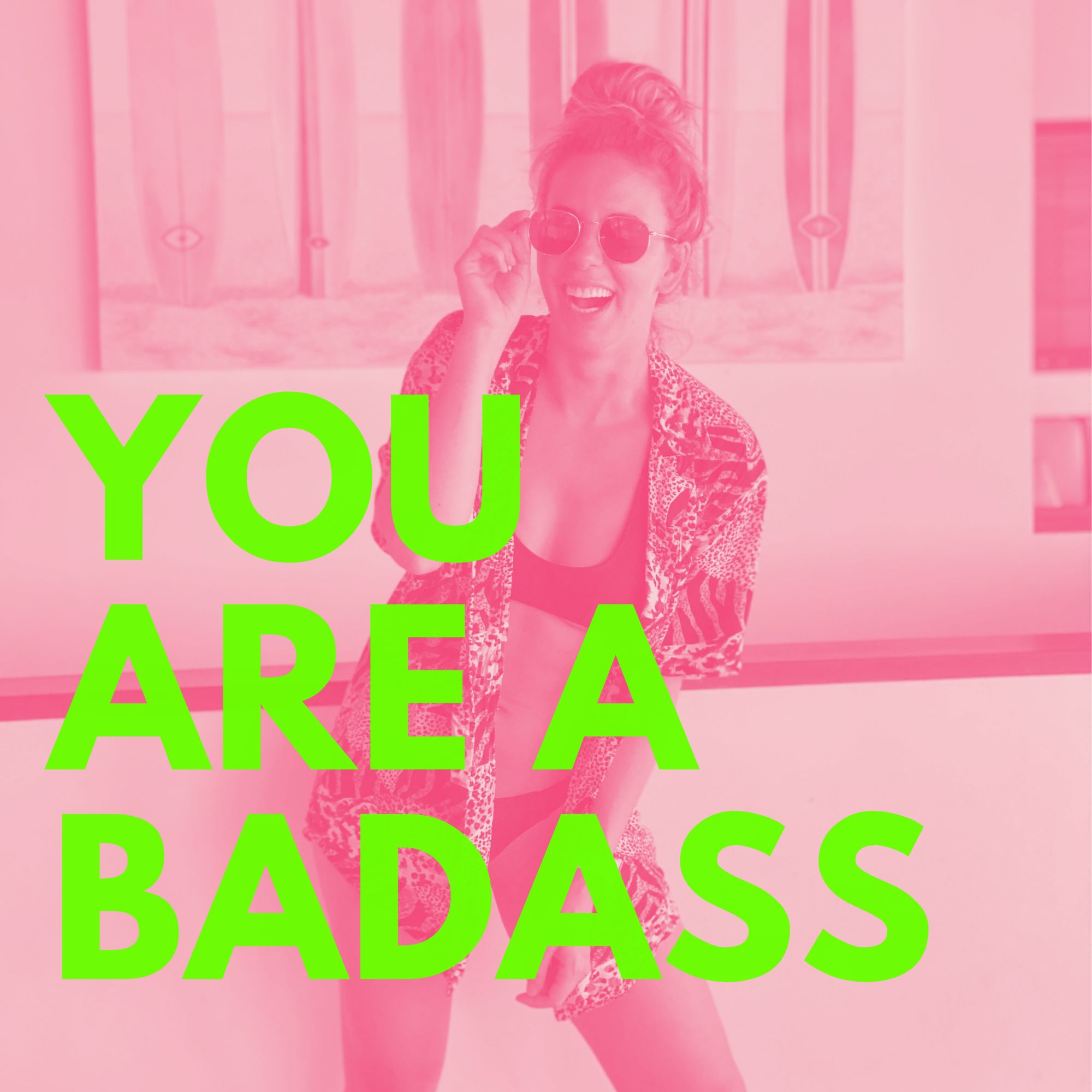YOU ARE A BADASS Artwork