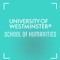 The School of Humanities at Uni of Westminster