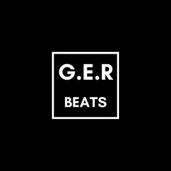 G.E.R Beats