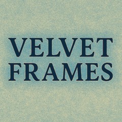 Velvet Frames  —  Musik für Film, Theater & Medien