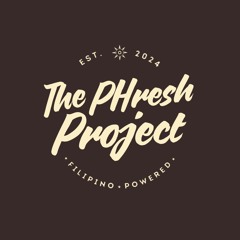 The PHresh Project