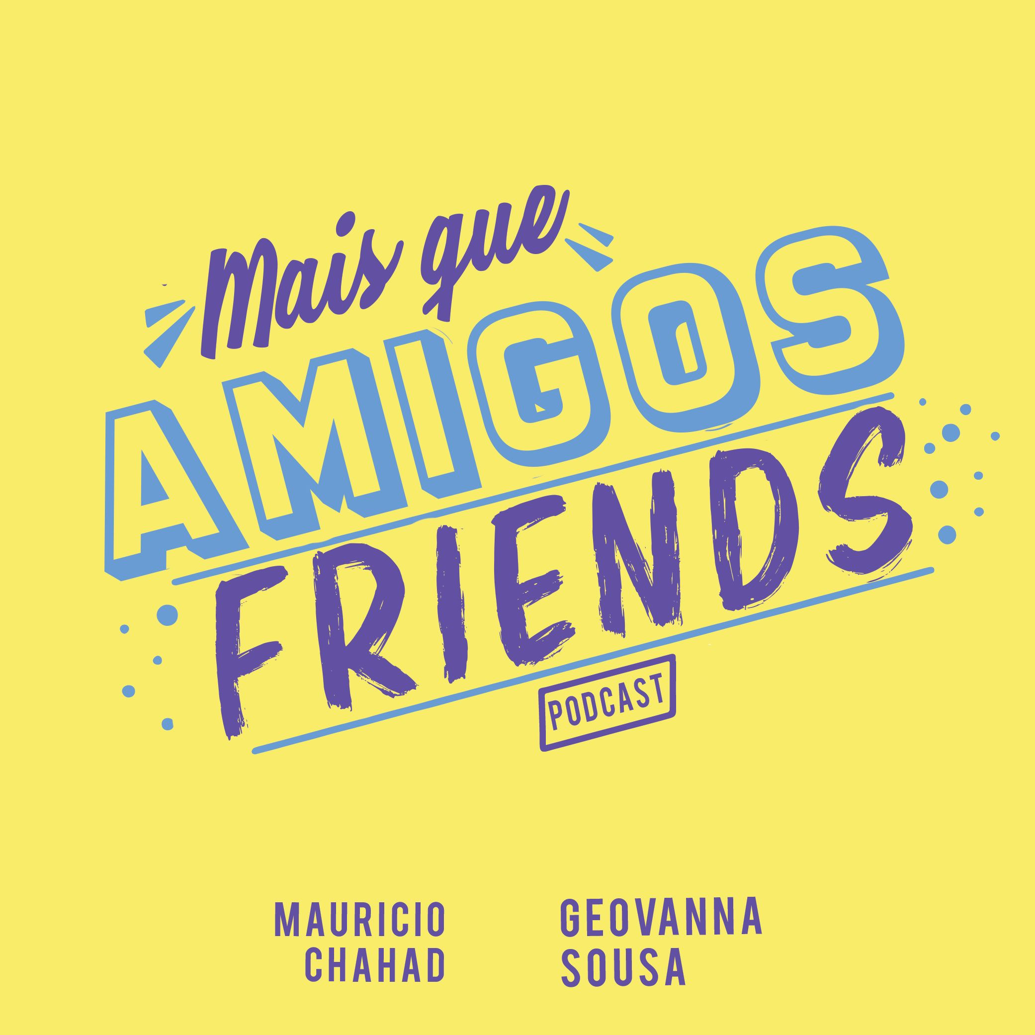 Mais que amigos FRIENDS