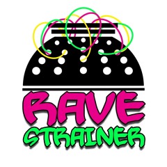 Rave Strainer