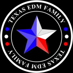 TexasEDMFamily