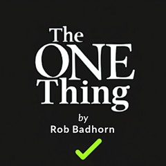 The ONE Thing