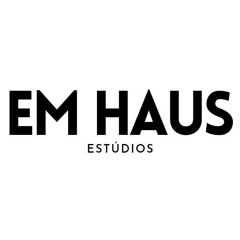 EM HAUS ESTÚDIOS