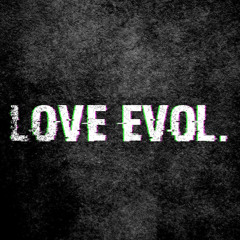 Love evol.