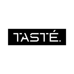 TASTÉ.