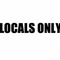 LOCALS ONLY