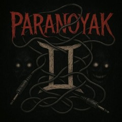 ParanoyaK