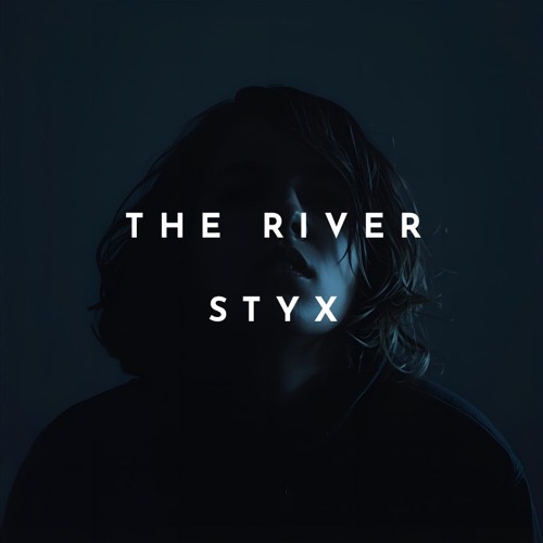Stream The River Styx music | Listen to songs, albums, playlists for ...