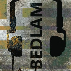 bedlam