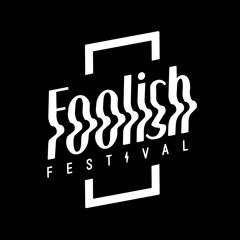 Foolish Festival