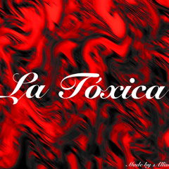 (𝑳𝒂 𝑻𝒐𝒙𝒊𝒄𝒊𝒂)