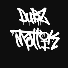 DubZ-MattiK