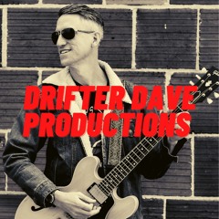 Drifter Dave Productions