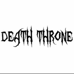 DEATH THRONE