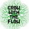 Grow With The Flow East Africa