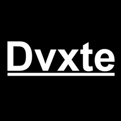 Dvxte