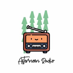 Afternoon Radio