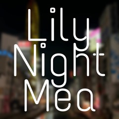 Lily Nigh tMea