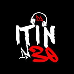 DJ ITIN DA 30