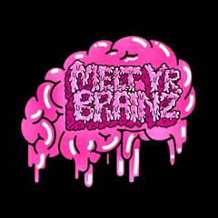 meltyrbrainz