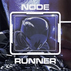 NODE RUNNER