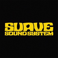 Suave Sound System