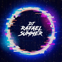 DJ Rafael Summer🎧🔥