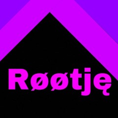 Røøtję