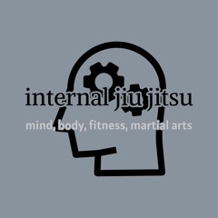 Internal Jiu Jitsu