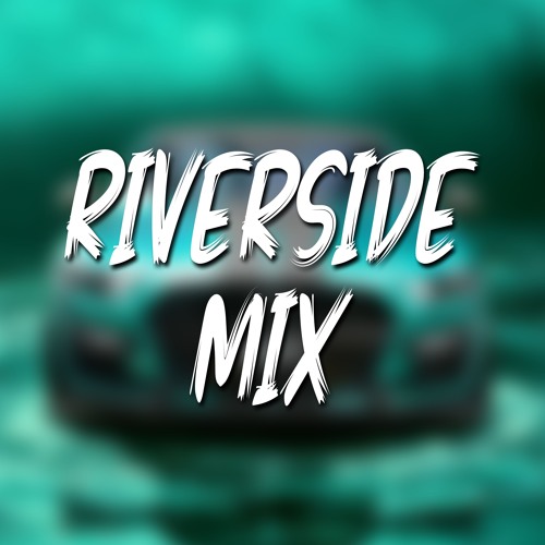 Riverside Mix — artist photo