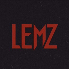 LEMZ [DNB]