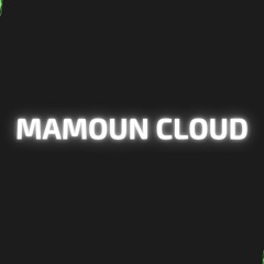 Mamoun Cloud