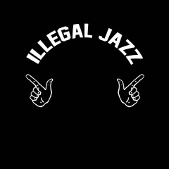 Illegal Jazz