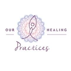 Our Healing Practices