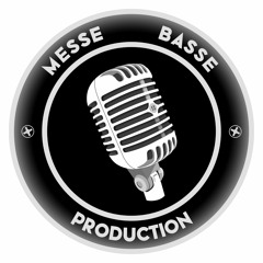 Messe Basse Production