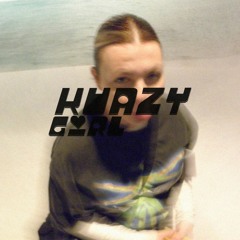 Kuazy Girl