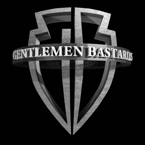Stream The Gentlemen Bastards and Friends music Listen to songs