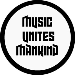 MUSIC UNITES MANKIND
